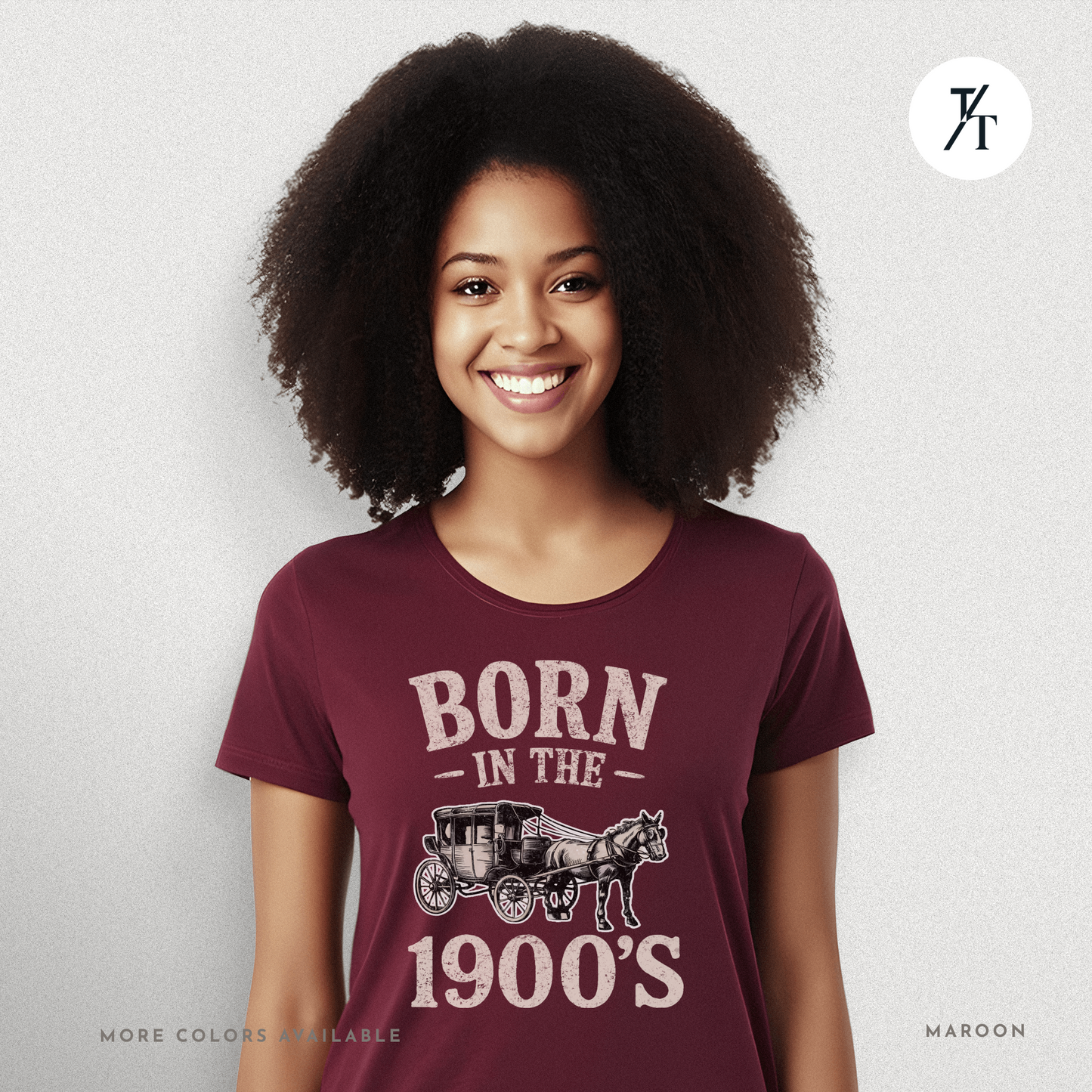 Born In The 1900s Shirt | Funny Nostalgia Tee