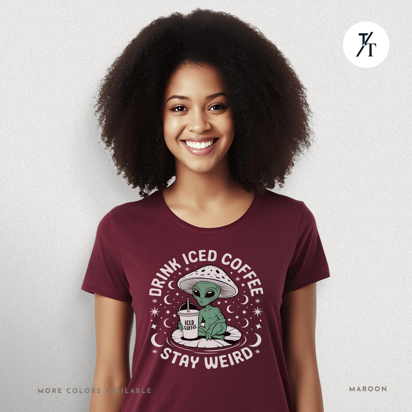 Alien Iced Coffee Shirt | Stay Weird Cosmic Tee