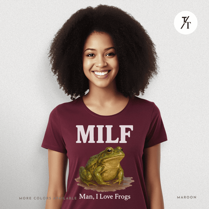 MILF – Man I Love Frogs T-Shirt | Funny Frog Graphic Tee