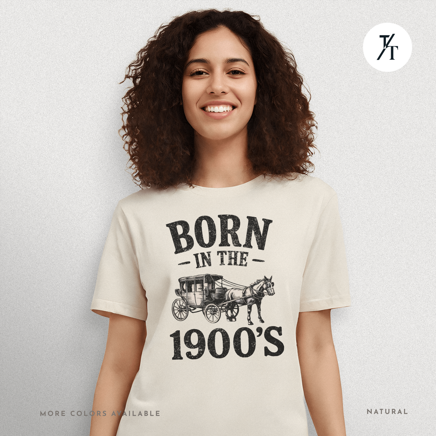 Born In The 1900s Shirt | Funny Nostalgia Tee