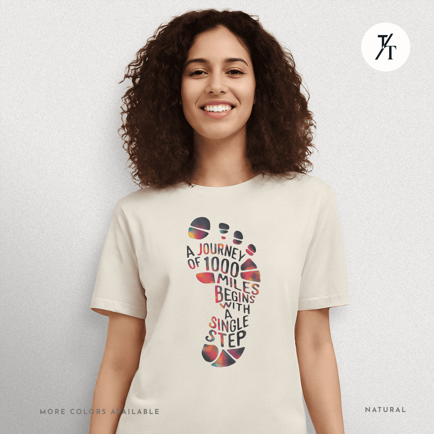 "A Journey of 1000 Miles Begins With a Single Step" Inspirational Graphic T-shirt