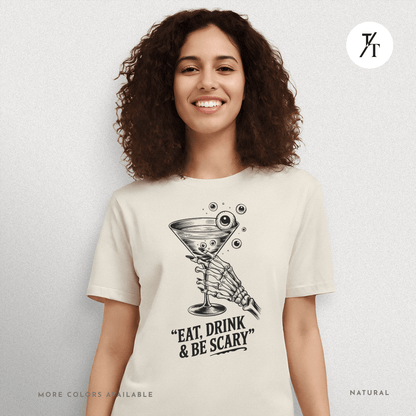 Eat, Drink & Be Scary Tee – Funny Skeleton Halloween Cocktail Shirt