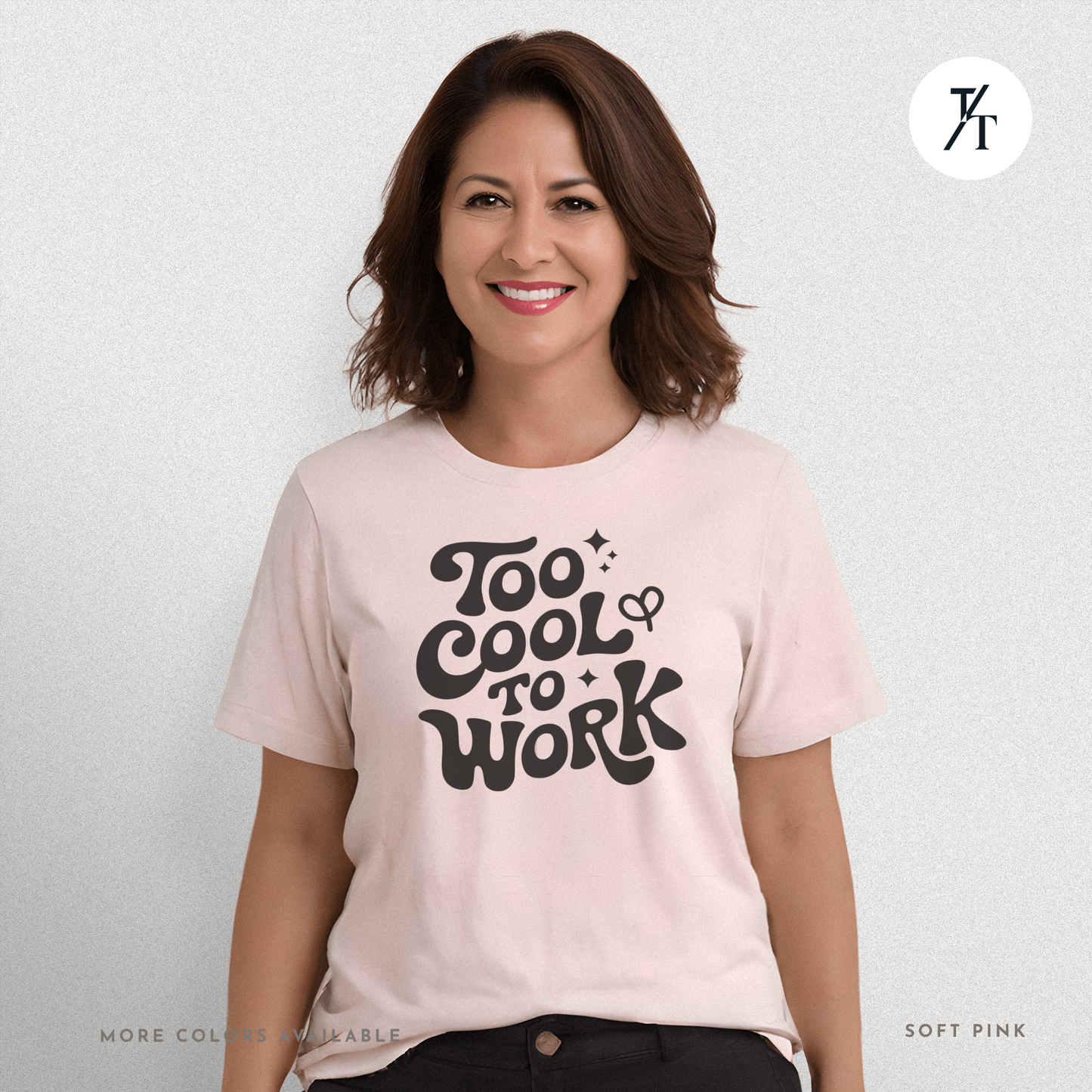 Too Cool To Work T-Shirt – Retro Lazy Day Graphic Tee