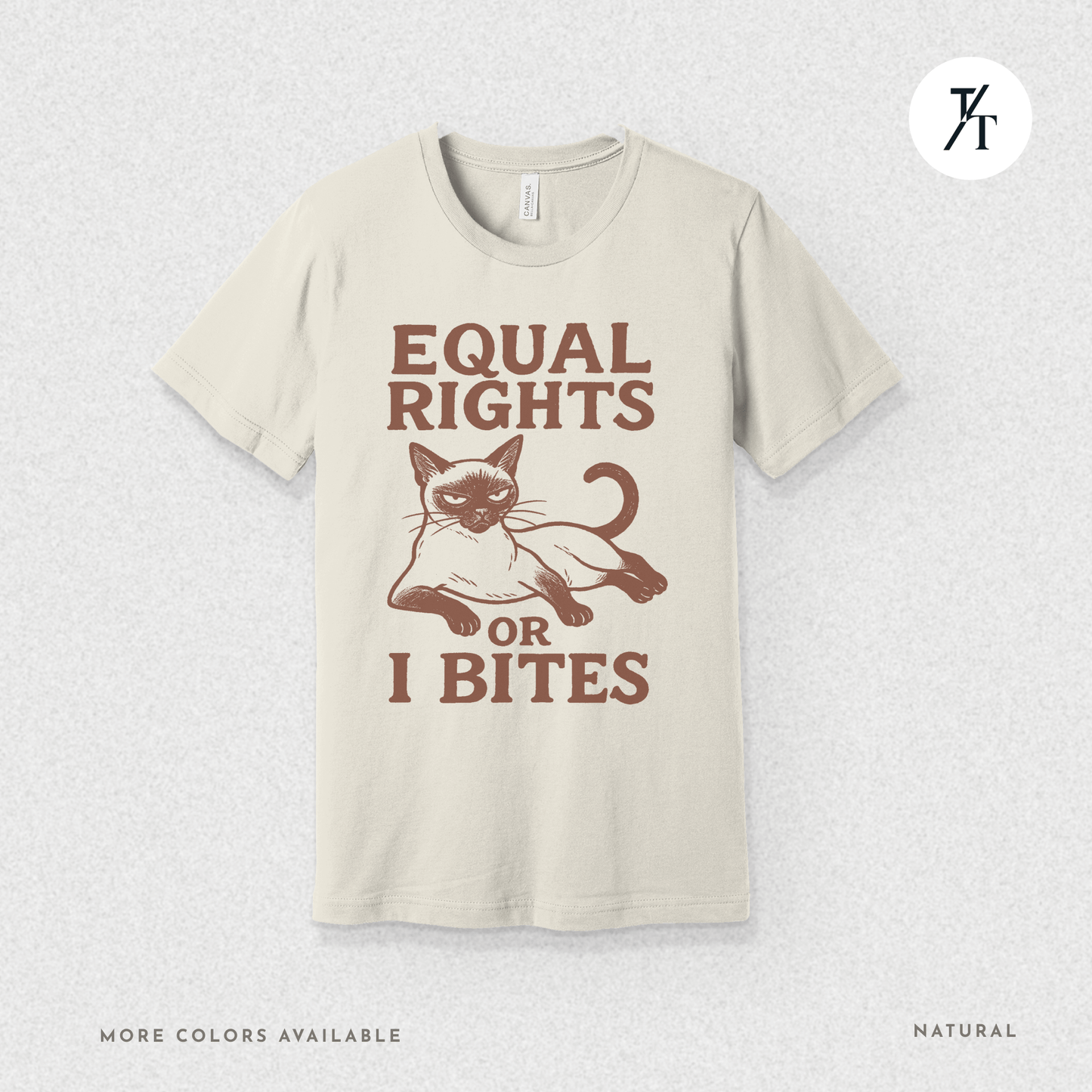 Funny Cat "Equal Rights or I Bites" Feminist Political T-Shirt