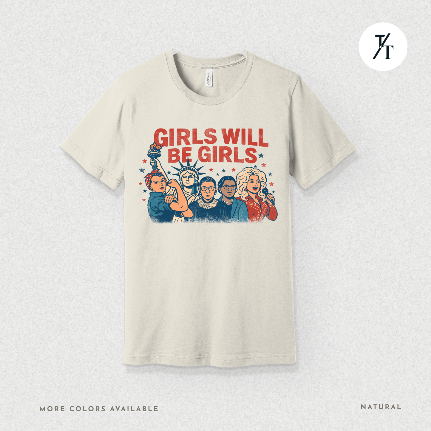 Girls Will Be Girls summer patriotic graphic tee – empowering retro feminist shirt 👊 for the 4th of July