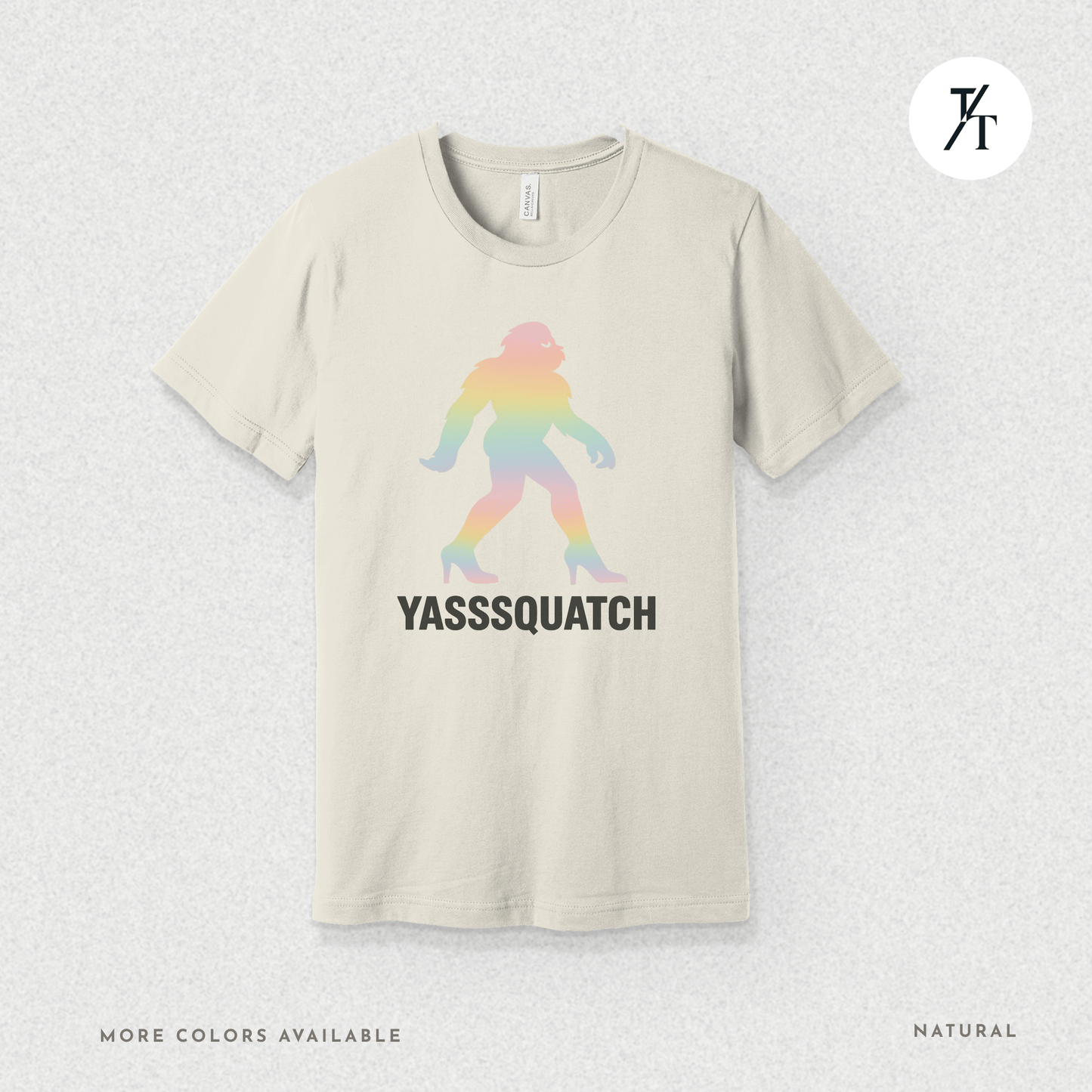 Yasssquatch: Pride Bigfoot Silhouette, Rainbow LGBTQ+ Cryptid Art- Graphic T-shirt