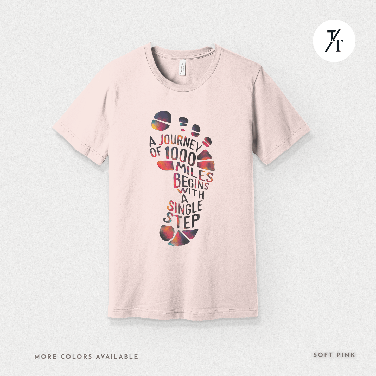 "A Journey of 1000 Miles Begins With a Single Step" Inspirational Graphic T-shirt