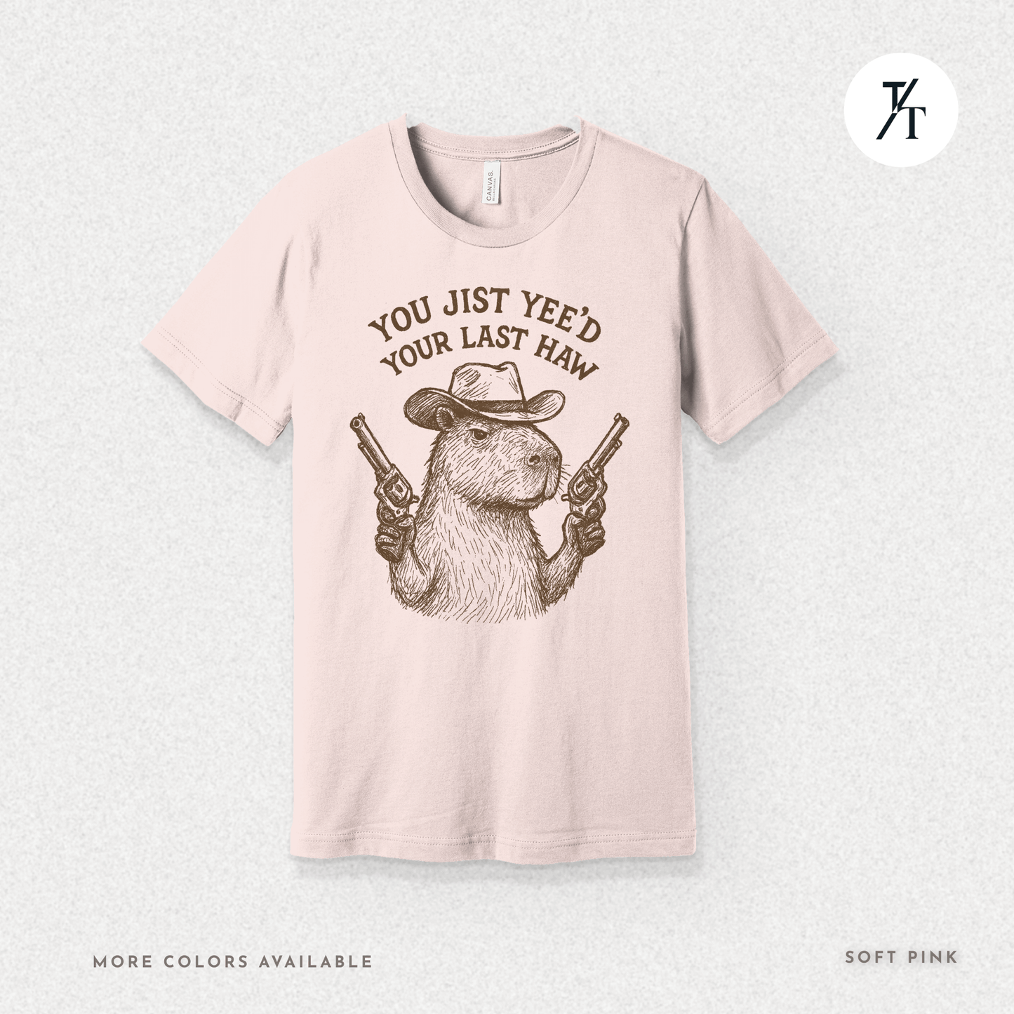 Yee’d Your Last Haw Capybara Tee – Funny Cowboy Meme Shirt