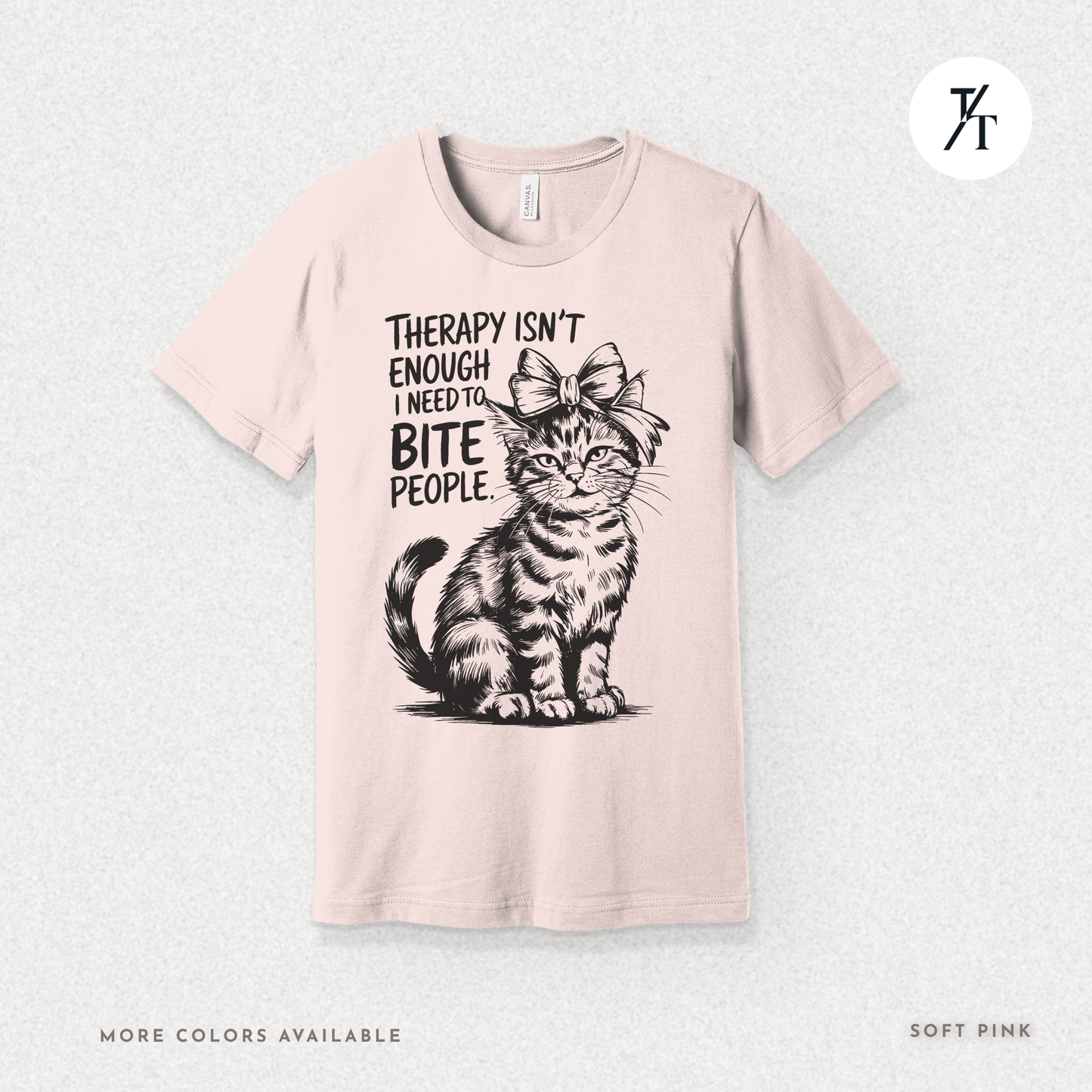 Therapy Cat Tee – I Go to Therapy but I Also Bite Shirt