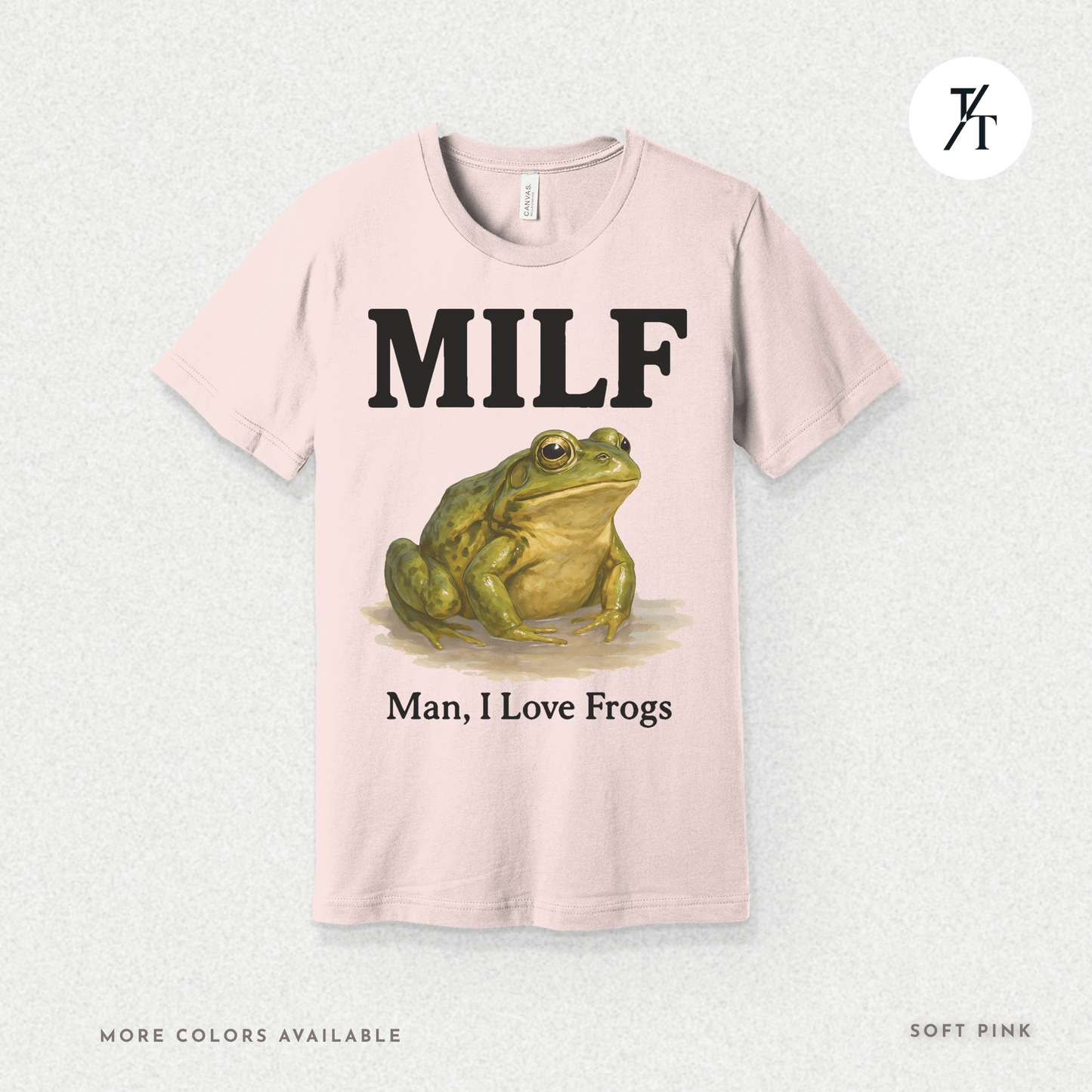 MILF – Man I Love Frogs T-Shirt | Funny Frog Graphic Tee