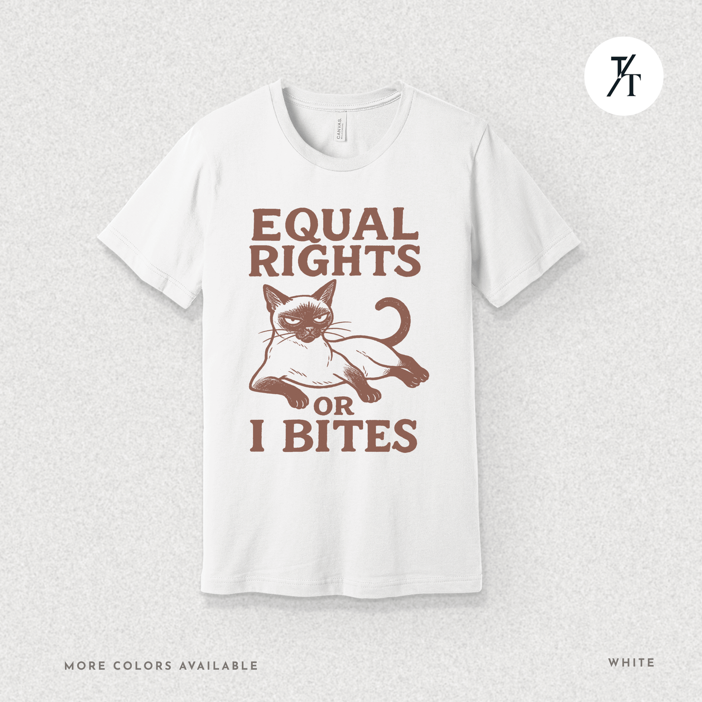 Funny Cat "Equal Rights or I Bites" Feminist Political T-Shirt