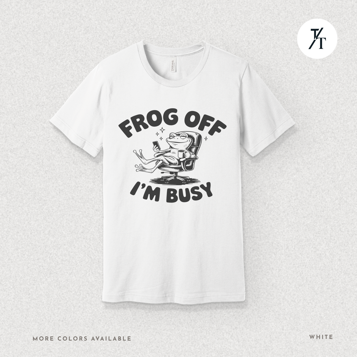 'Frog Off I'm Busy' Funny Frog Graphic Office Tee