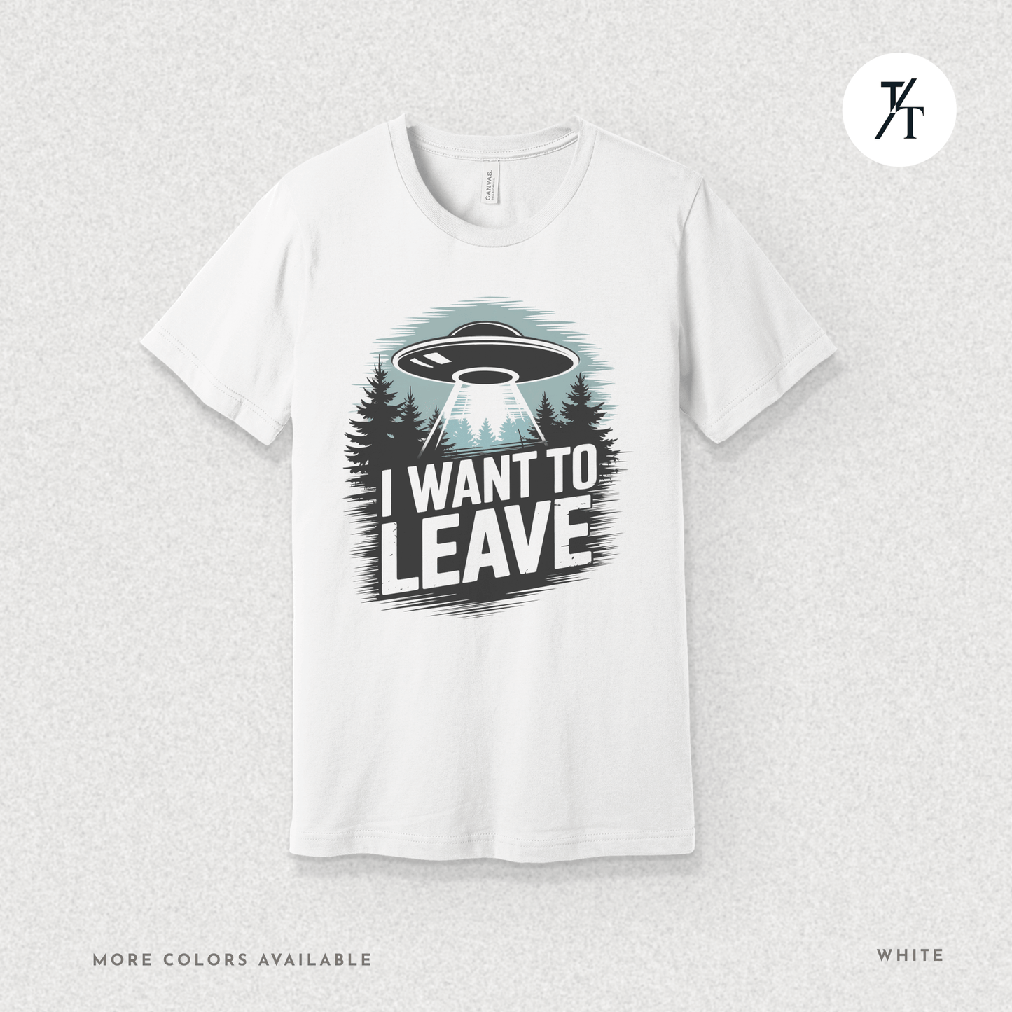 I Want To Leave UFO Tee – Funny Alien Abduction Graphic Shirt