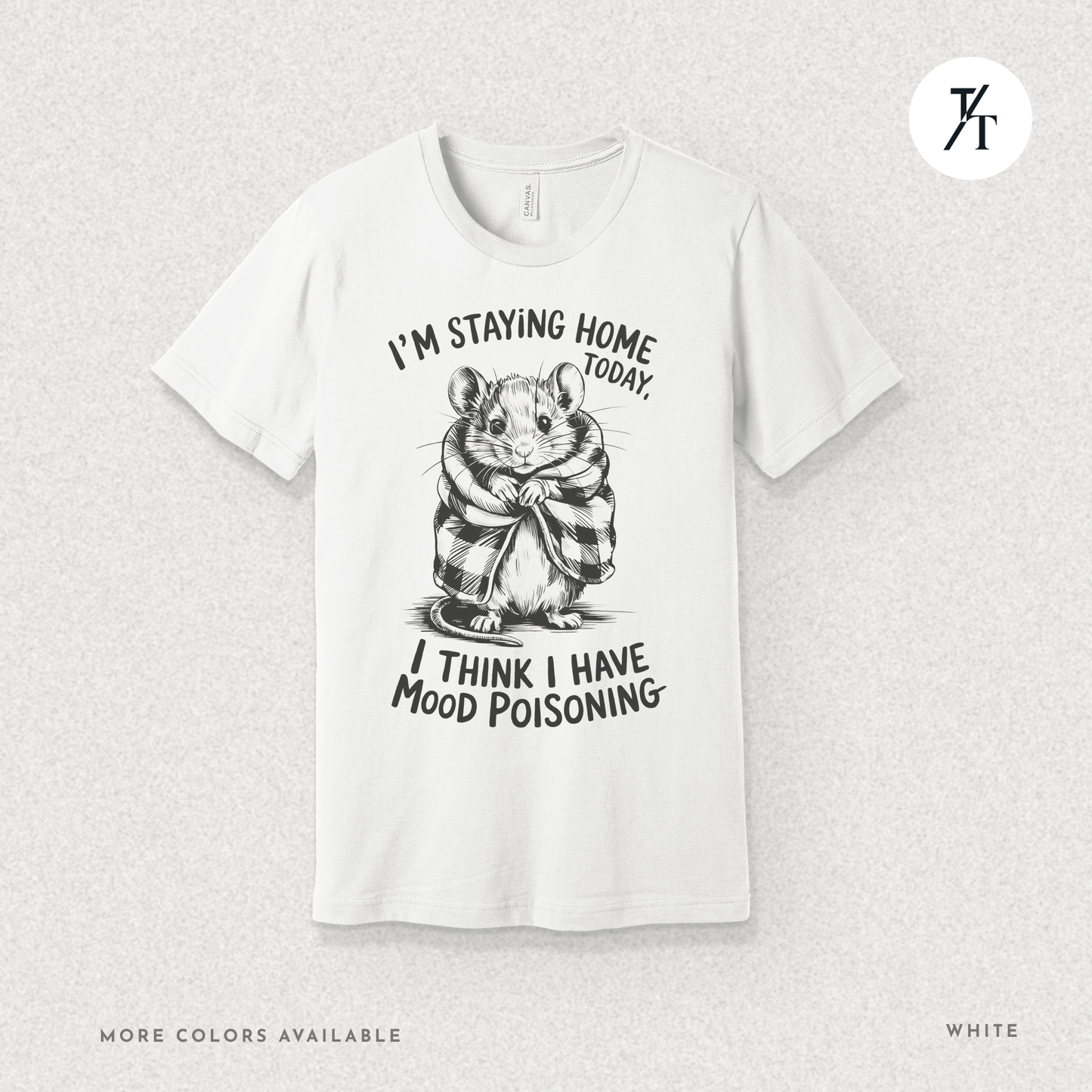 Funny Mouse Introvert Mood Poisoning Graphic Tee 🐭