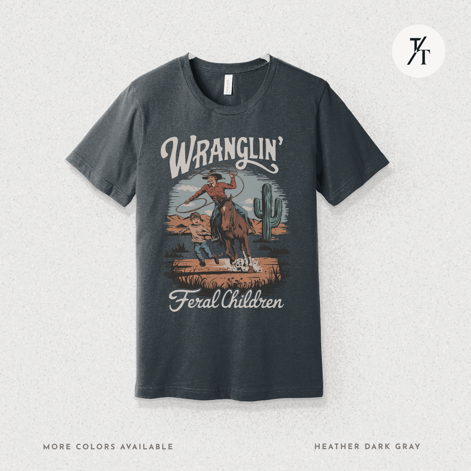 Wranglin Feral Kids Shirt Gift For Mom Country Funny Tee - Trendy/Timeless Studio
