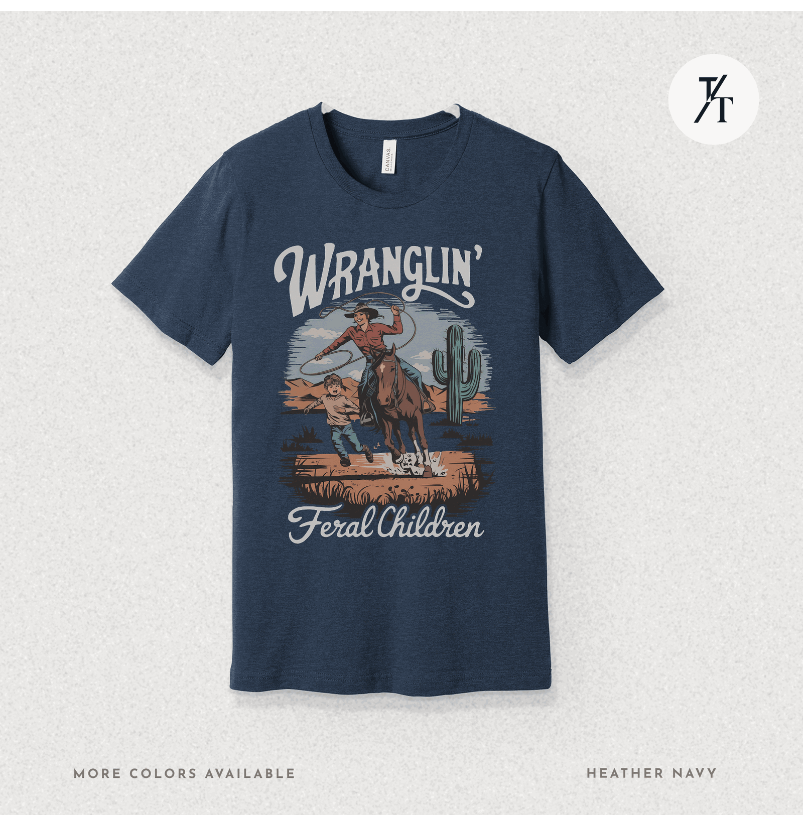 Wranglin Feral Kids Shirt Gift For Mom Country Funny Tee - Trendy/Timeless Studio