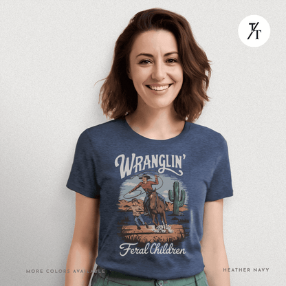 Wranglin Feral Kids Shirt Gift For Mom Country Funny Tee - Trendy/Timeless Studio