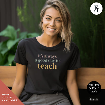 TeacherLife Shirt Inspirational Teaching Tee Back To School