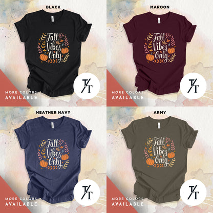 Cute Fall Graphic Tee for Women, Rustic Fall Vibes Only Design