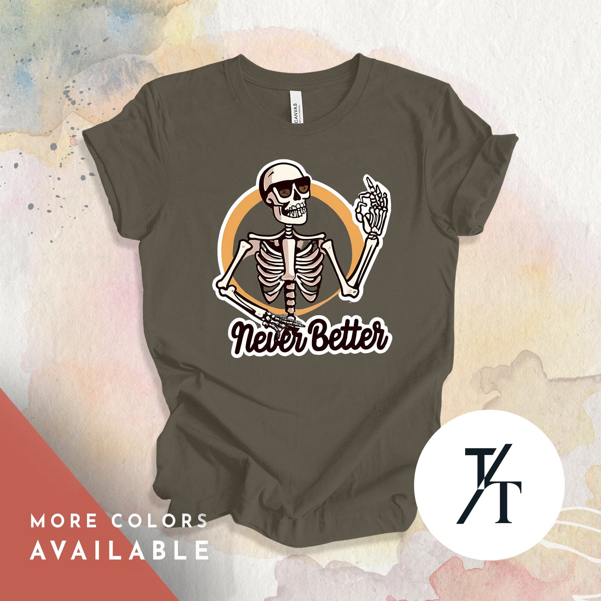 Never better skull skeleton in the coffin halloween t-shirt, Never Better Shirt, Halloween tShirt, Spooky Season tShirt, Funny Skeleton tee