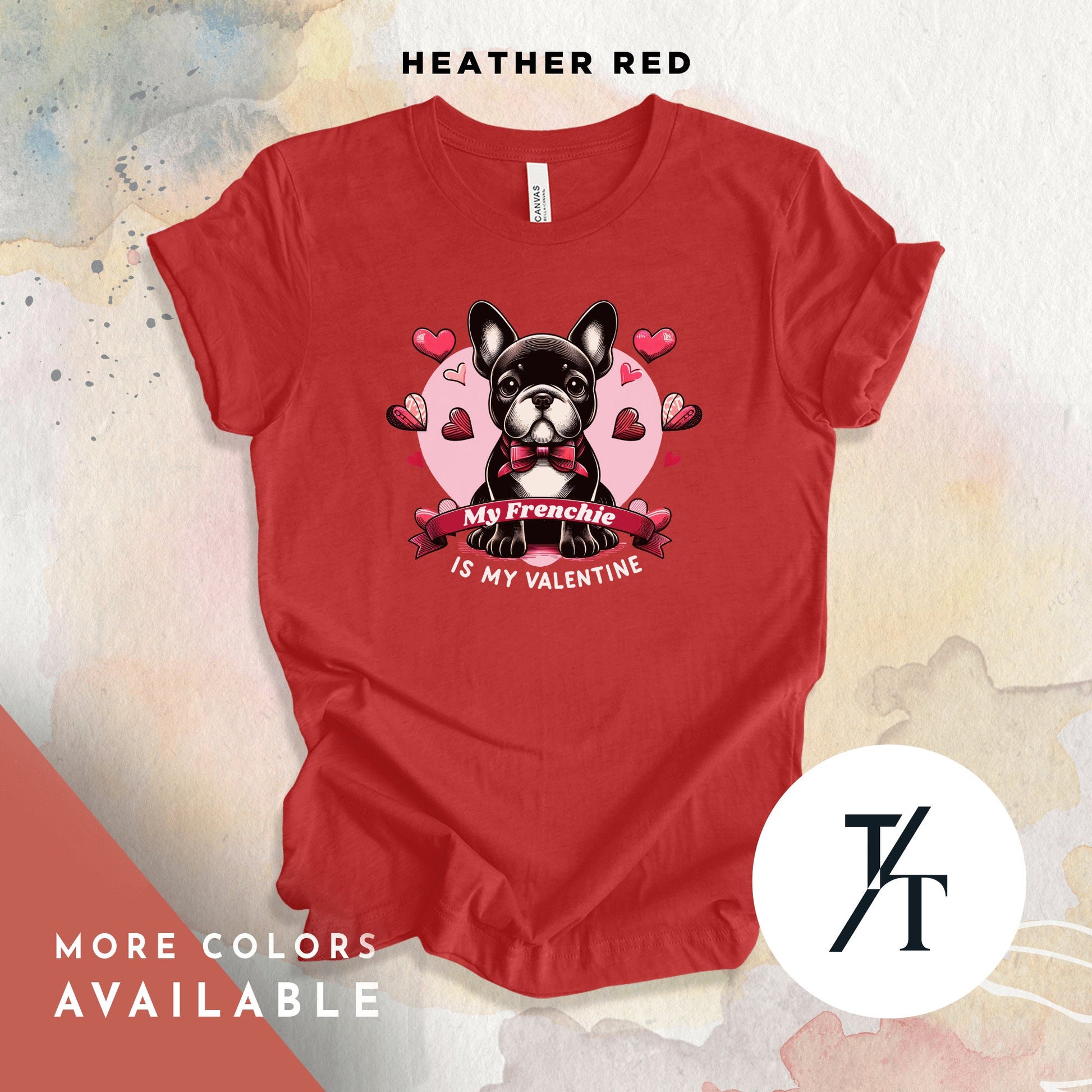 French Bulldog Valentine, ValentineS Day Shirt, French Bulldog Shirt, French Bulldog Mom, French Bulldog Lover, Dog Shirt