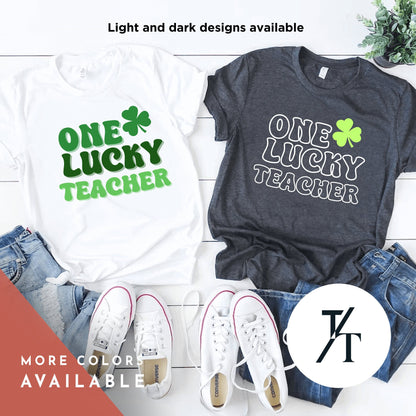 Teacher St Patricks Day 2022 Tshirt, Teacher St Patricks Shirt, Lucky Teacher Shirt, St Paddys Teacher Shirt, Group Shirts, Gift For Teacher