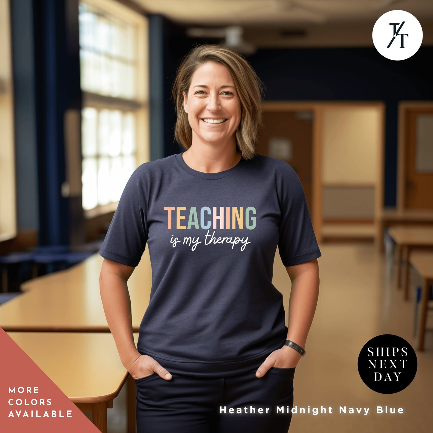 a woman standing in a classroom with her hands on her hips, Teacher Team T-Shirt, Teaching is my Therapy, tshirt teacher t shirt best seller, Last Day Of School, Teacher tShirts, Back To School tee