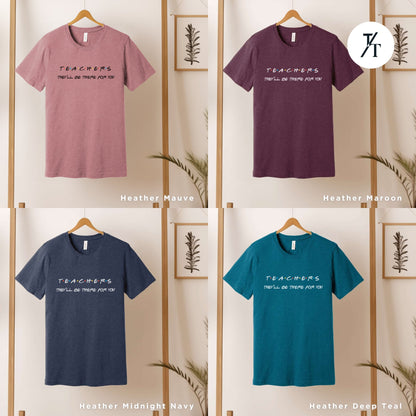 four different t - shirts hanging on a wall, Teacher&#39;s Friends sitcom shirt, Teacher Team T-Shirt, teacher t shirt best seller, Teacher tShirts, Test Day Shirt, Teacher Tee, 90s tee