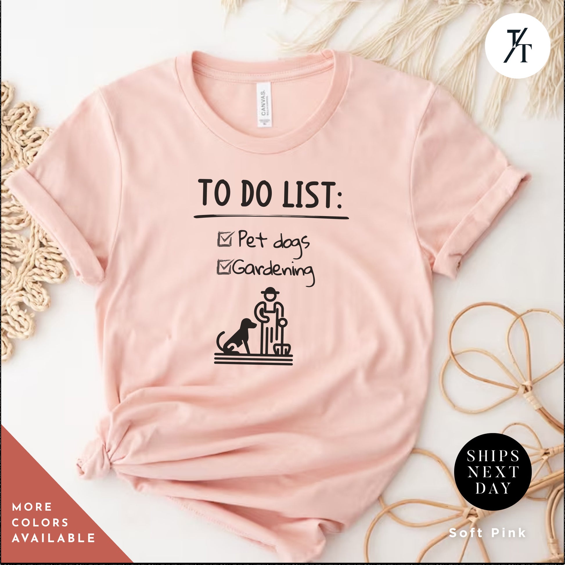 a pink t - shirt with the words to do list on it, Dog and Garden Shirt, Gift For Mom, Gardener tee, Shirts For Dog Lover, Plant Lovers tee, Plant Mom Tshirt, Plant Lover, Dog Mama t-shirt