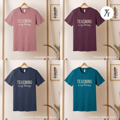 six t - shirts that say teaching is my therapy, Teacher Team T-Shirt, Teaching is my Therapy, tshirt teacher t shirt best seller, Last Day Of School, Teacher tShirts, Back To School tee
