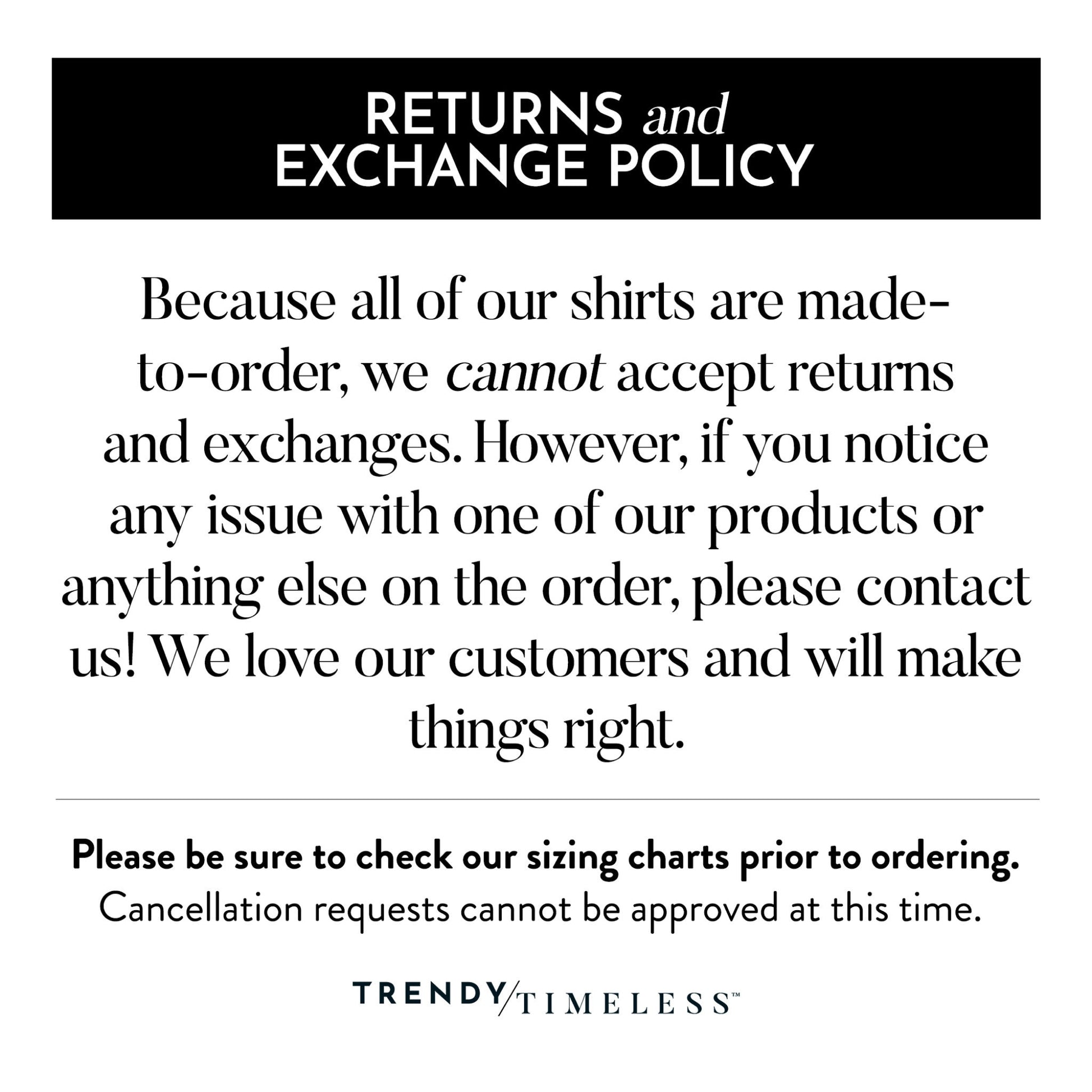 a black and white photo with a quote on it that says returns and exchange policy