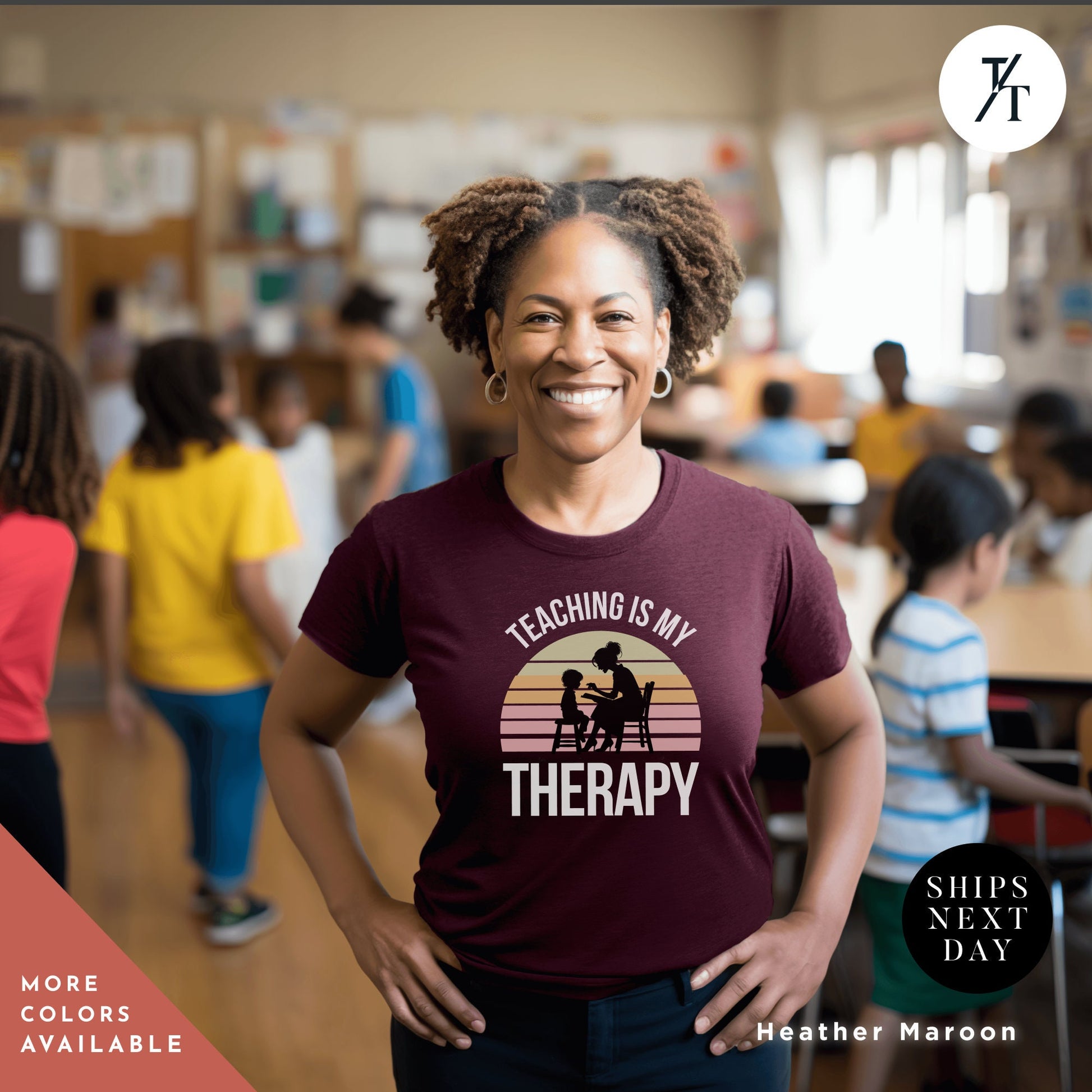 a woman in a t - shirt that says teaching is my therapy