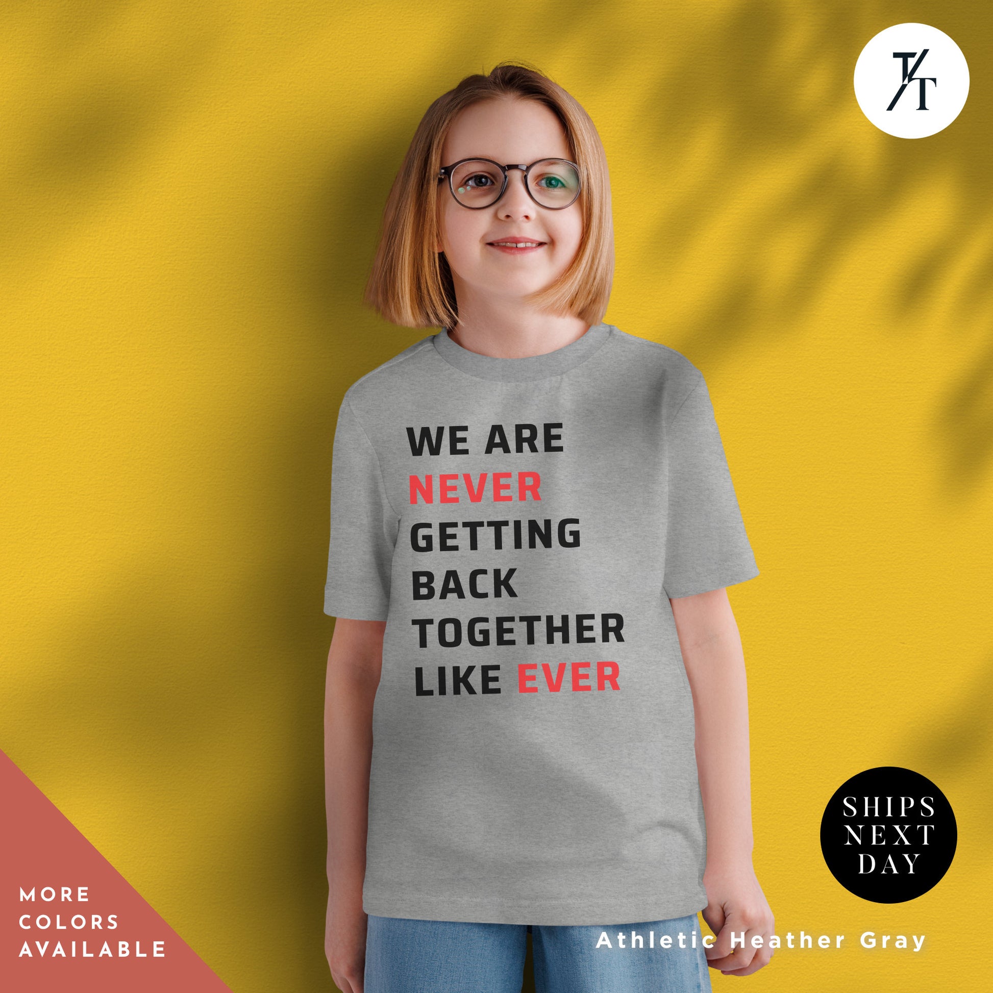 a little girl wearing a t - shirt that says we are never getting back together, We are never getting back together tshirt kids, Back Together Tee, Swiftie Merch Kids, A Lot Going On Shirt, Never Getting Tee, Swiftie Kids