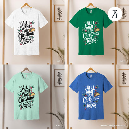a group of t - shirts hanging on a wall, Funny Christmas Is Tacos Christmas Shirt, Funny Taco Shirt,Gift For Christmas, Tacos Lover Gift For Her, All I Want For Xmas, Funny Holiday