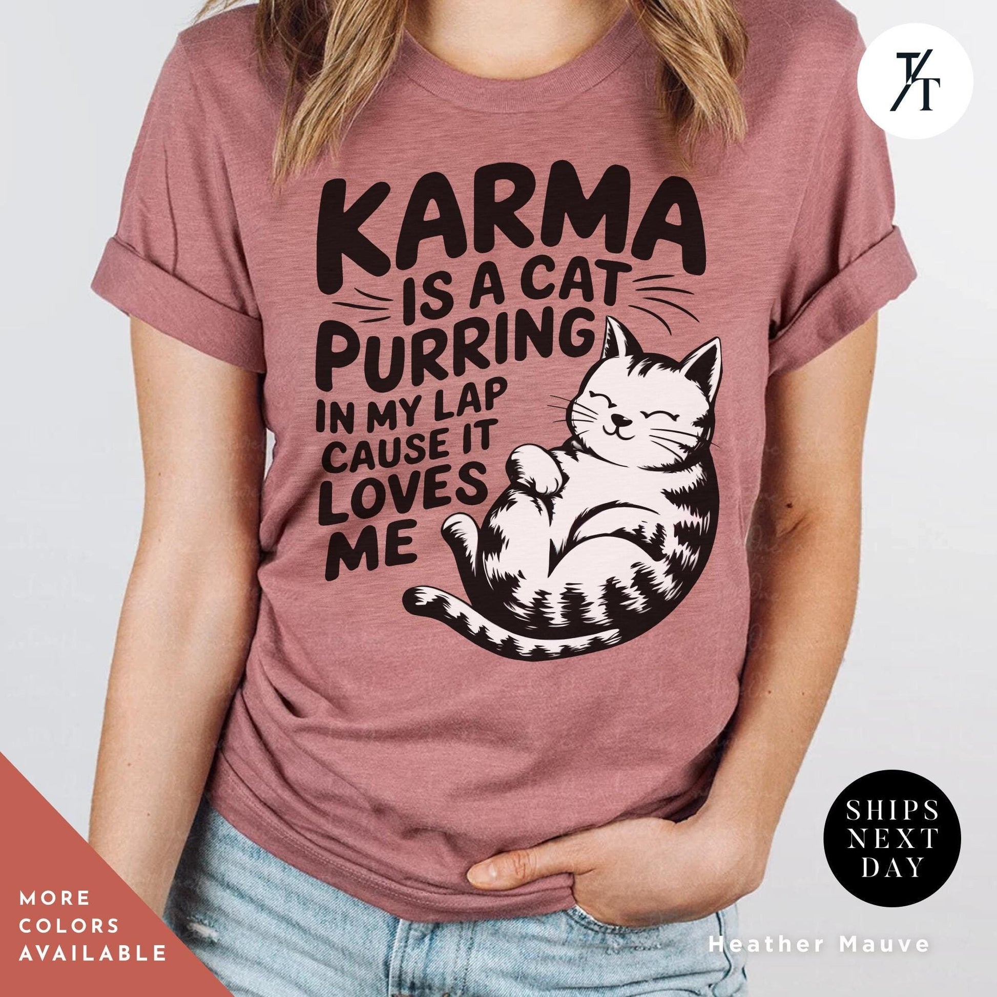 a woman wearing a t - shirt that says karma is a cat purring in, Karma is a Cat Purring in my Lap Cause it Loves Me Shirt Taylor Swiftie Merch, Karma Is A Cat Shirt, Cats Lover Shirts, Eras Concert Shirts