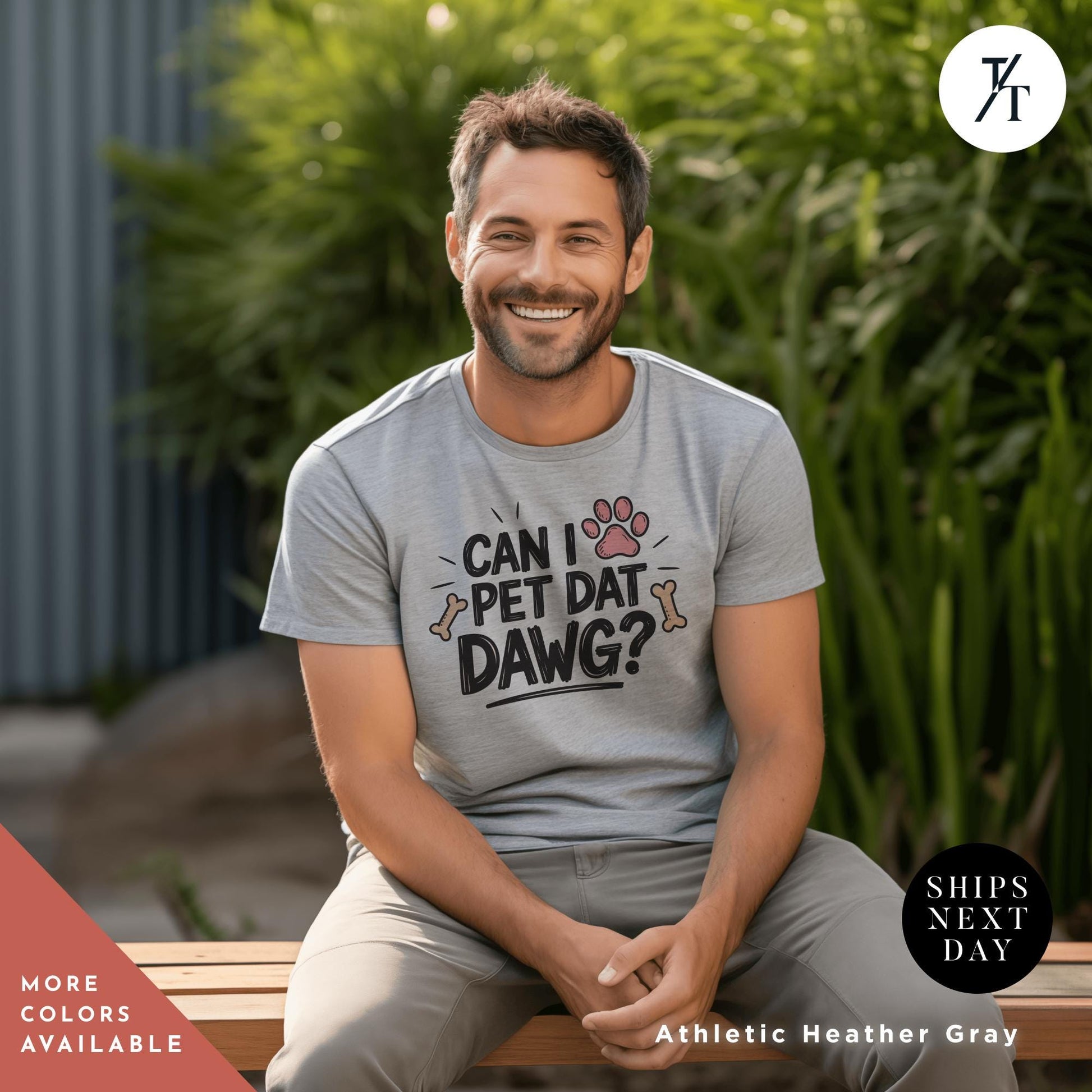 a man sitting on a bench with a smile on his face, Can I Pet that Dawg Shirt, Can I Pet That Dog, Dog Lover Shirt, Gift For Dogs Lover, Gift For Her, Animal Lovers Gift, Funny Pet Shirts