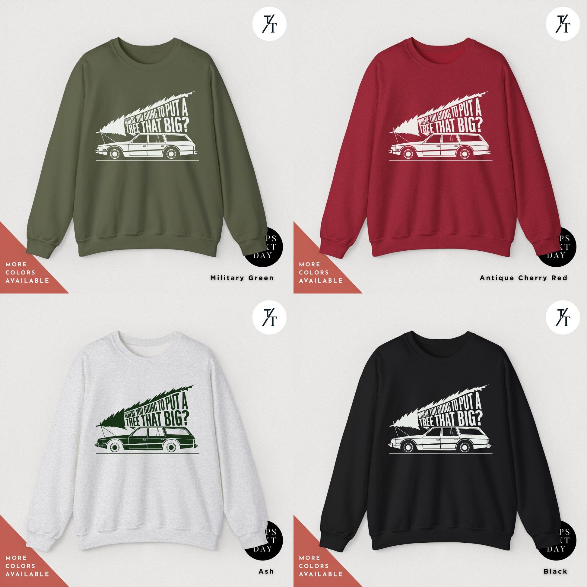 a group of four sweaters with different designs on them, You&#39;Re Gonna Put A Tree That Big Unisex Sweatshirts, Funny Christmas Gift, Griswold Sweatshirt, Christmas Sweatshirts for Christmas Vacation