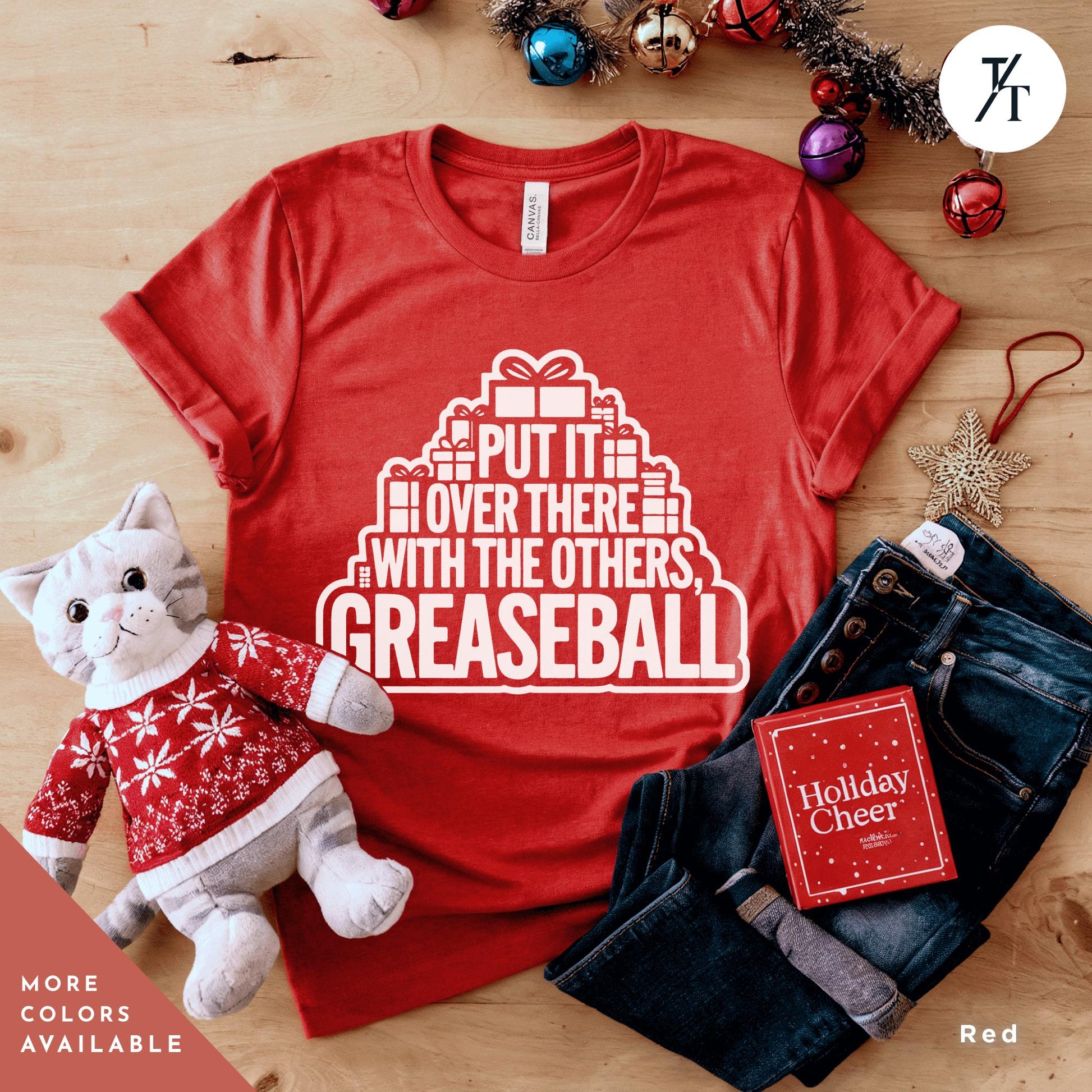 a t - shirt that says put it over there with the others greaseball, National Lampoon Tee Christmas Vacation Movie Quote Shir, Christmas Movie Tee, You Serious Clark Griswold Family Xmas Shitters Full Shirt