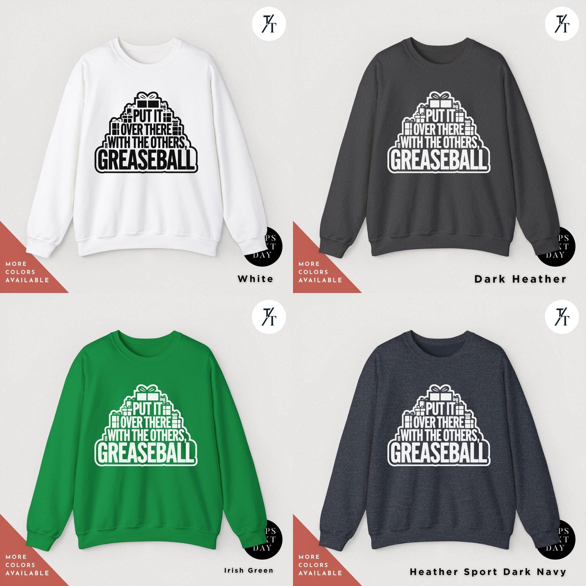 a group of four sweatshirts with the words put it over there with the others,  greaseball, Christmas Sweatshirt National Lampoon&#39;S Christmas Vacation Clark Griswold Quote, You Serious Clark, Movie Quote Griswold Xmas Sweatshirt