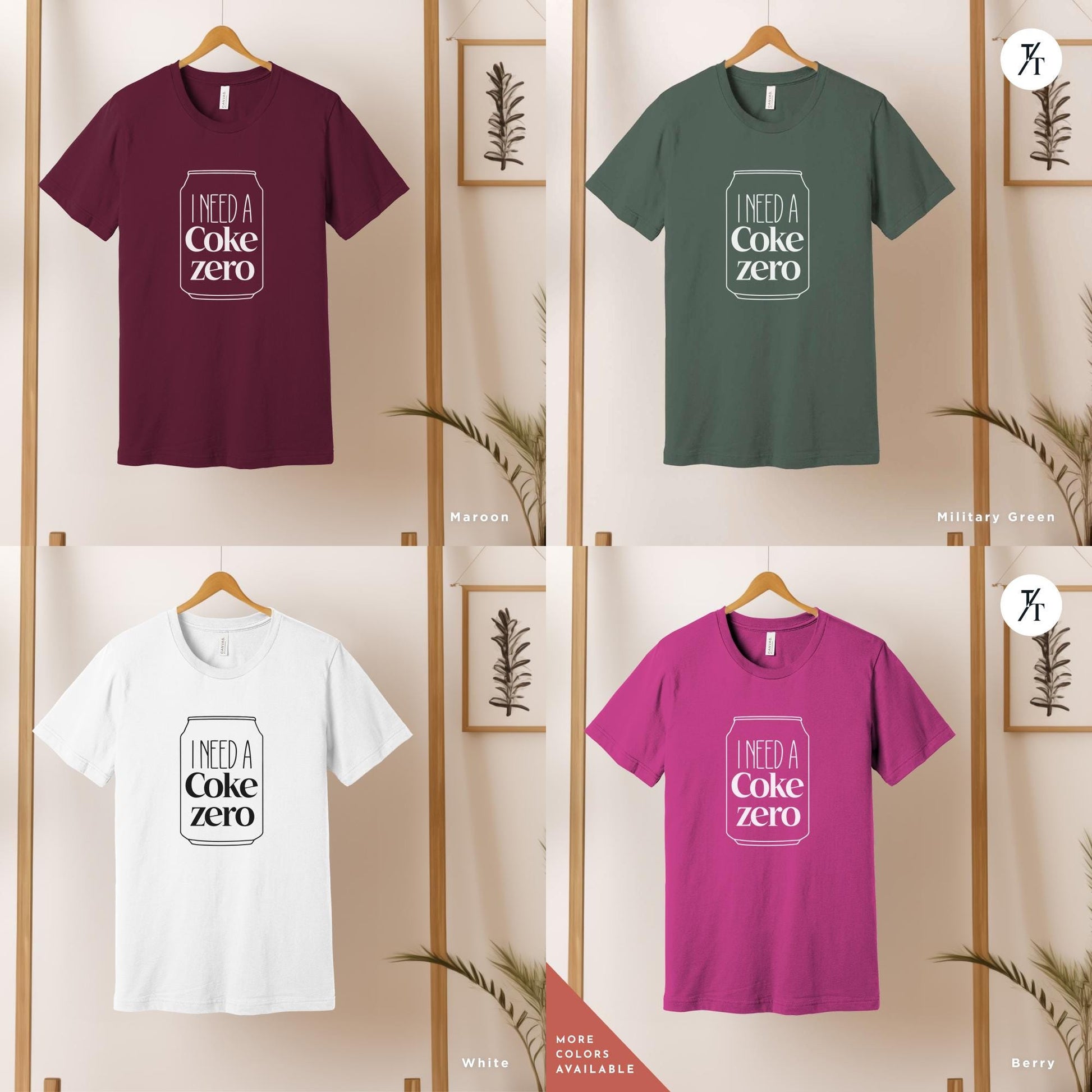 I need a coke zero shirt, Funny Coke Zero Lover Gift For Her, Soda Lovers Gifts, funny coca cola tee Neutral Trendy Minimalistic Viral Shirt