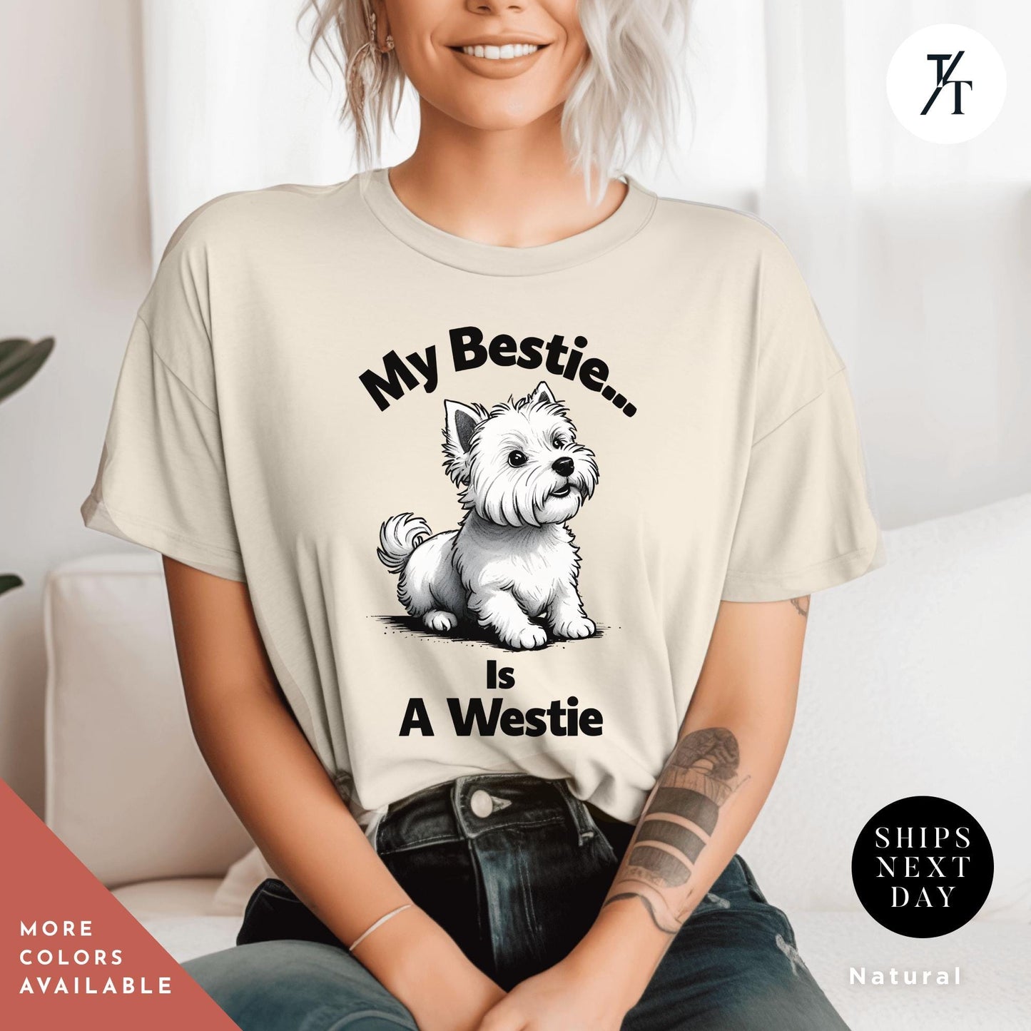 my bestie is a westie shirt, Westie Dog Shirt | Animal Shirts | West Highland Dogs Lover tee, Westies Gift For Dogs Lovers, Dog Owner Shirts