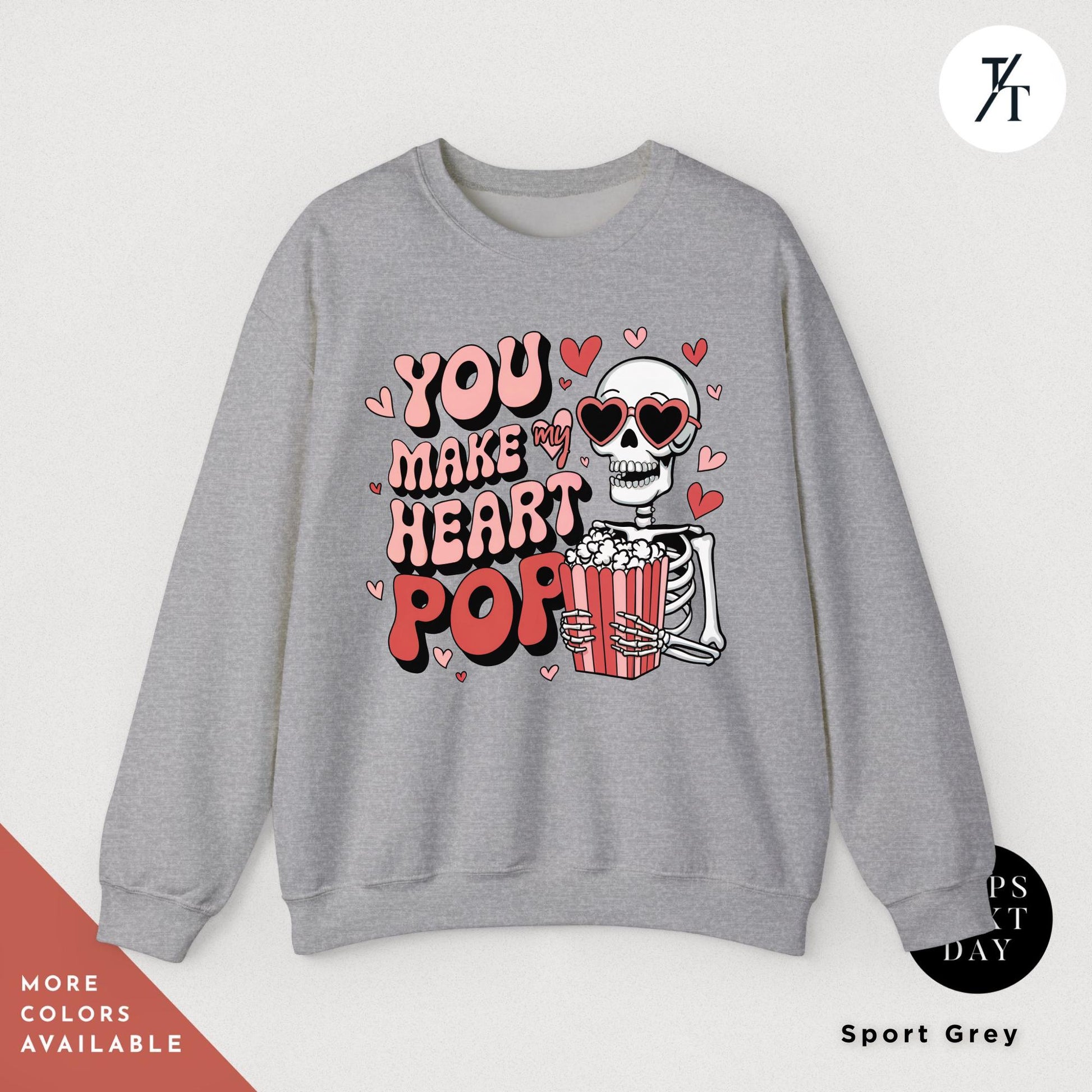 You make my heart pop skeleton Valentines Day Sweatshirt Gift For Her, Funny Popcorn Lover Gift Pop Heart Sweatshirts