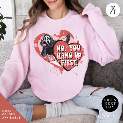No you hang up scream sweatshirt Ghostface valentines day Shirt, Horror Valentines Ghostface Sweatshirt, Horror Movie Funny Valentines Tee