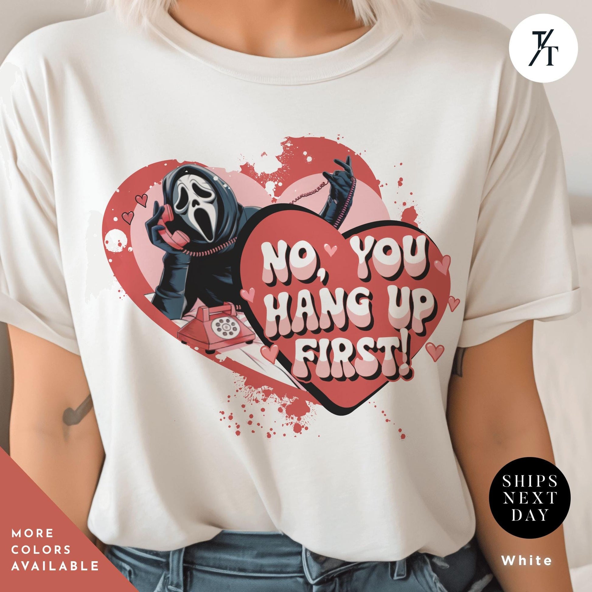 No You Hang Up Valentine Shirt, Valentine Day Shirt, Funny Valentines Tee, Ghostface Scream Shirt, Mom Shirt, Funny Valentines Gift For Her