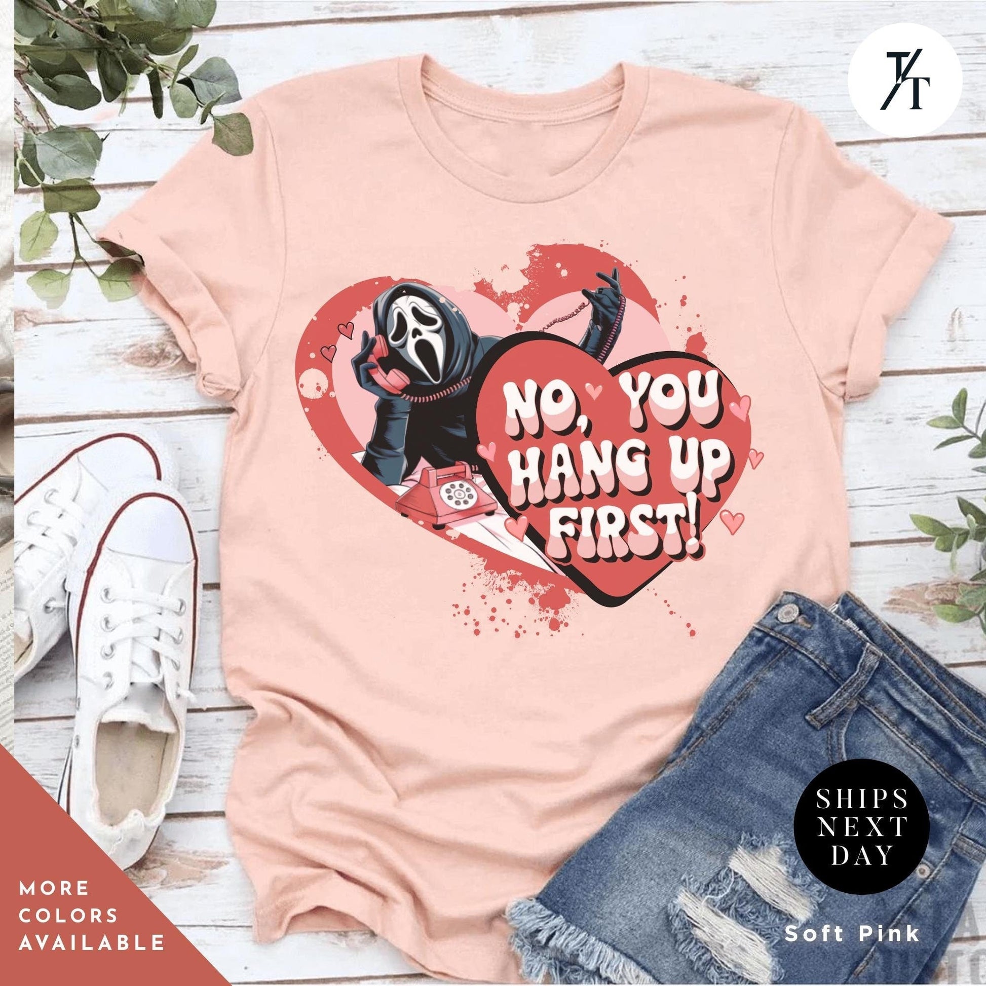 No You Hang Up Valentine Shirt, Valentine Day Shirt, Funny Valentines Tee, Ghostface Scream Shirt, Mom Shirt, Funny Valentines Gift For Her