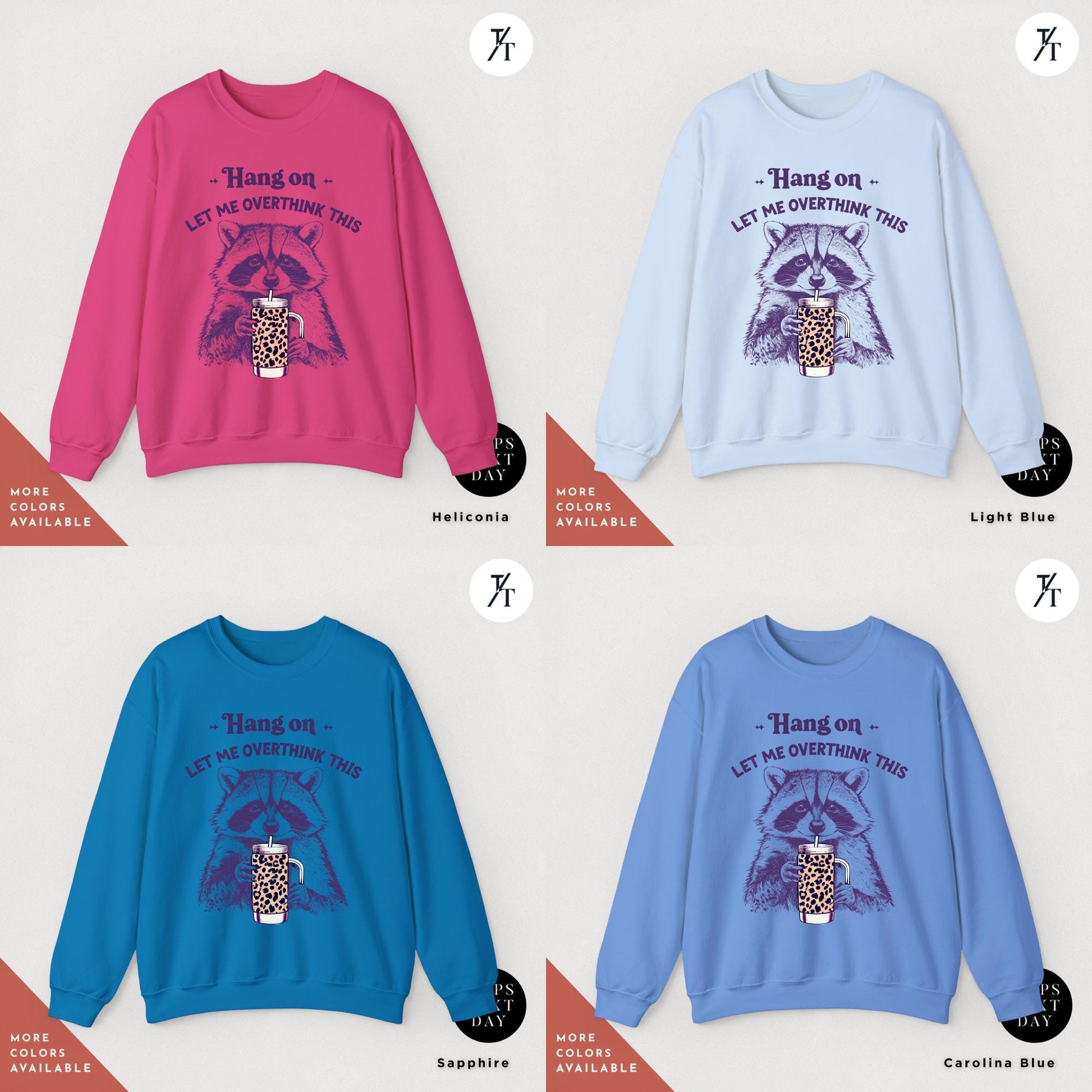Hang On Let Me Overthink This, Sarcastic Saying, Racoon Meme Sweatshirt, Funny Racoon Sweater, Funny Trash Panda Shirt, Racoon Lover Shirt