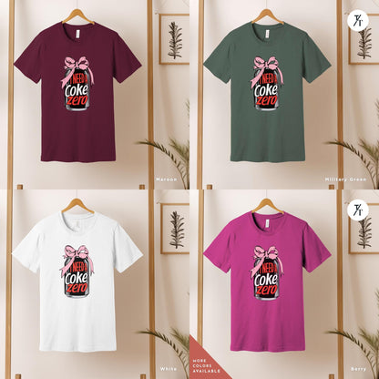 i need a coke zero shirt, coke zero coquette shirt Pink Bow shirt Gift For Her, Soda Lovers Gifts, funny coca cola Neutral Trendy Viral tee