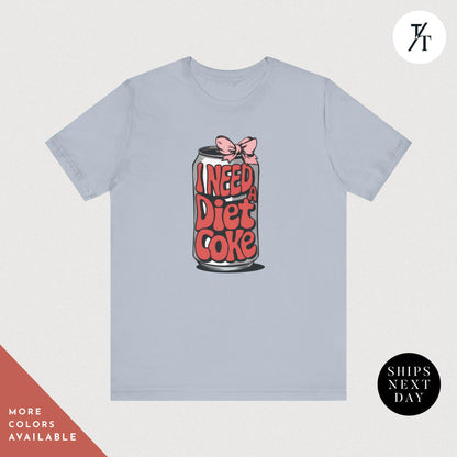 Diet Coke Shirt - Funny Meme Tee - Trendy Gift for Diet Coke Lovers - Unique Soda Can Apparel
