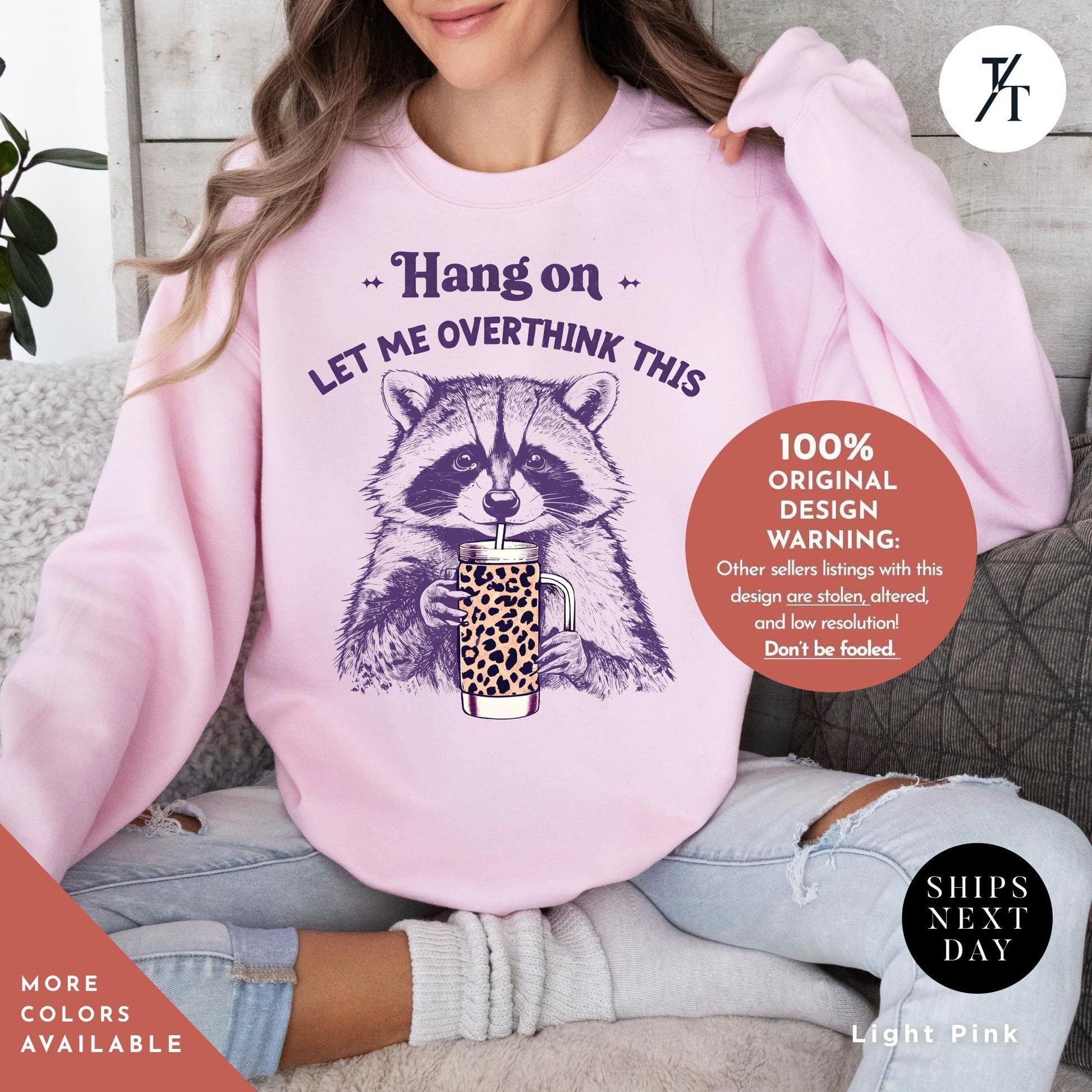Hang On Let Me Overthink This, Sarcastic Saying, Racoon Meme Sweatshirt, Funny Racoon Sweater, Funny Trash Panda Shirt, Racoon Lover Shirt