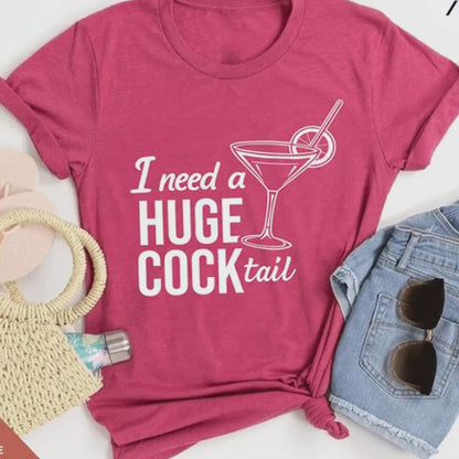 Funny Drinking Shirt,  i need a huge cocktail shirt, funny adult humor drinking tshirt, Hilarious Bartender tShirt, Ladies cocktail tee